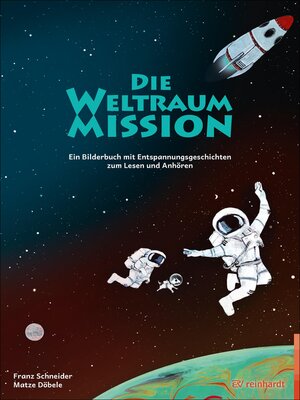 cover image of Die Weltraum-Mission